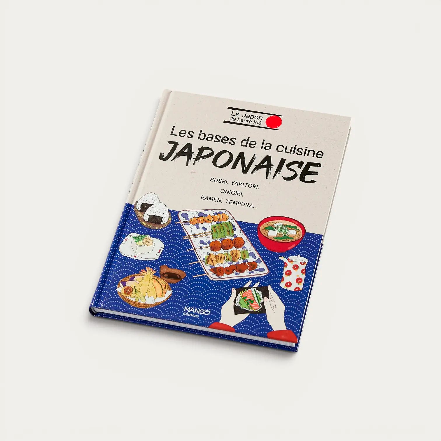 Las bases de la cocina japonesa - edición en francés