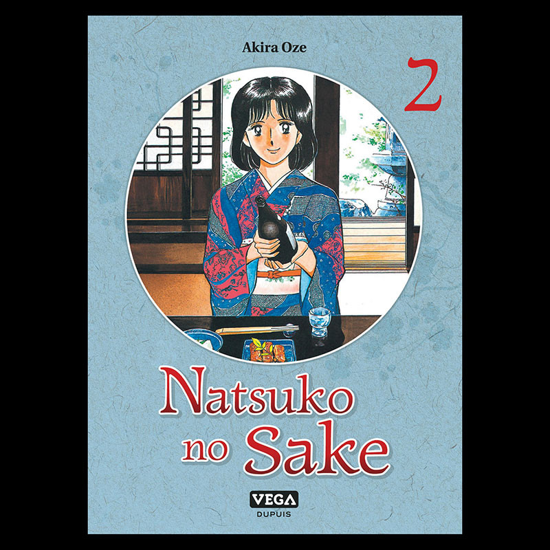 Natsuko No sake Tome 2 - Akira Oze Bookstore